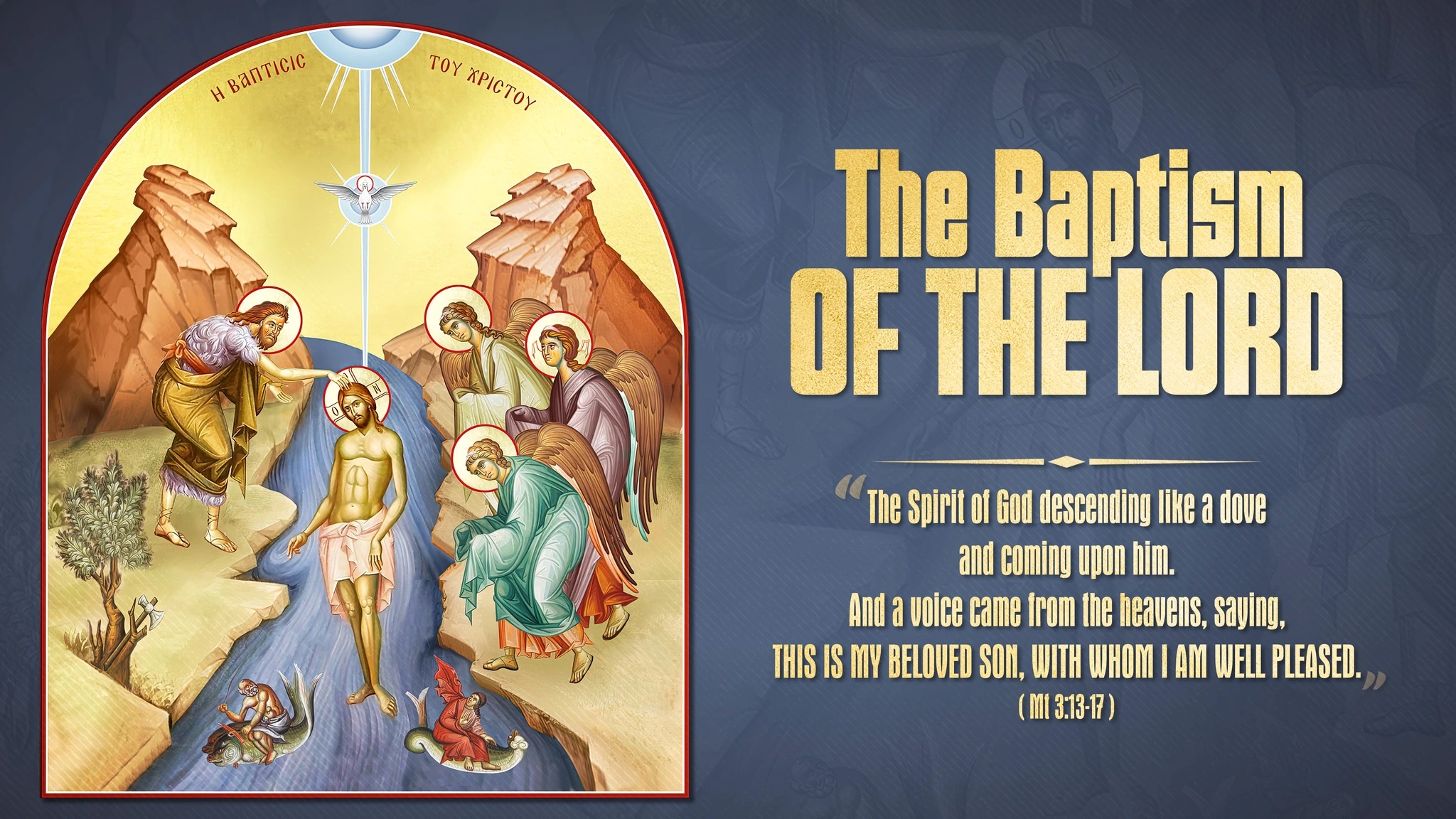 Chúa Giêsu chịu phép rửa – Thánh Thần ngự xuống như chim bồ câu