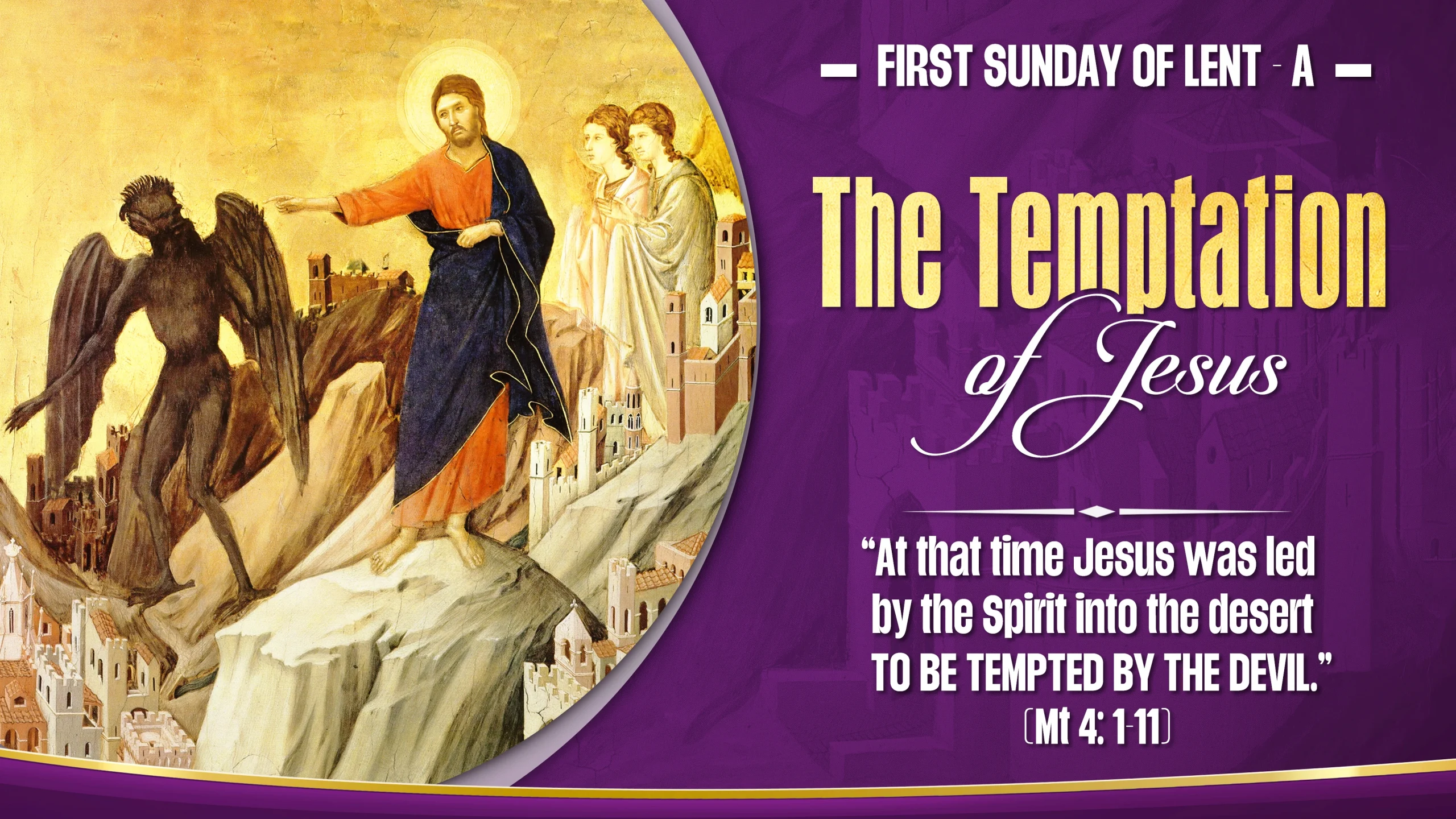 Chúa Giêsu nhịn ăn bốn mươi ngày đêm và chịu cám dỗ