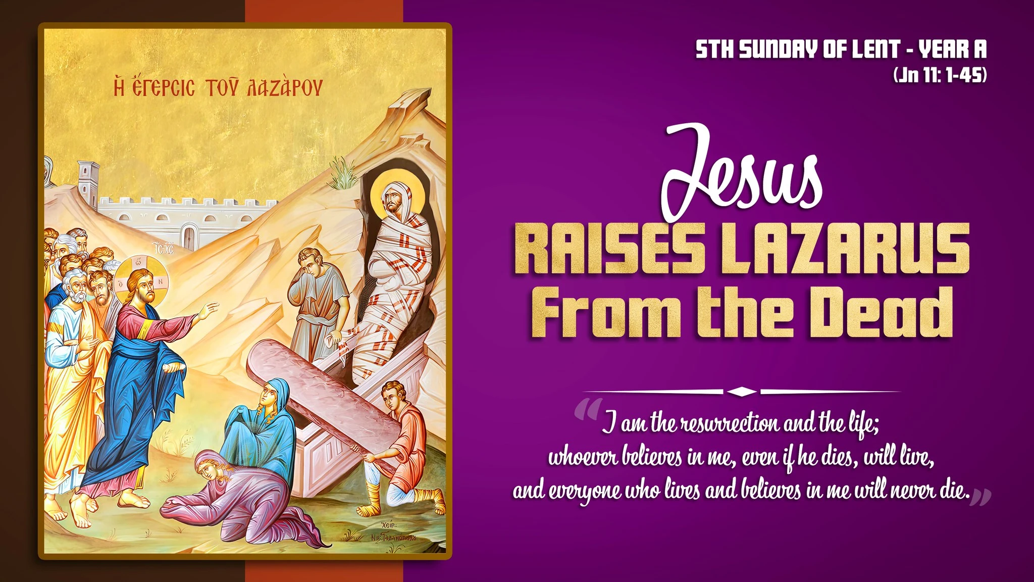 Chúa Giêsu cho Lazarô sống lại từ cõi chết