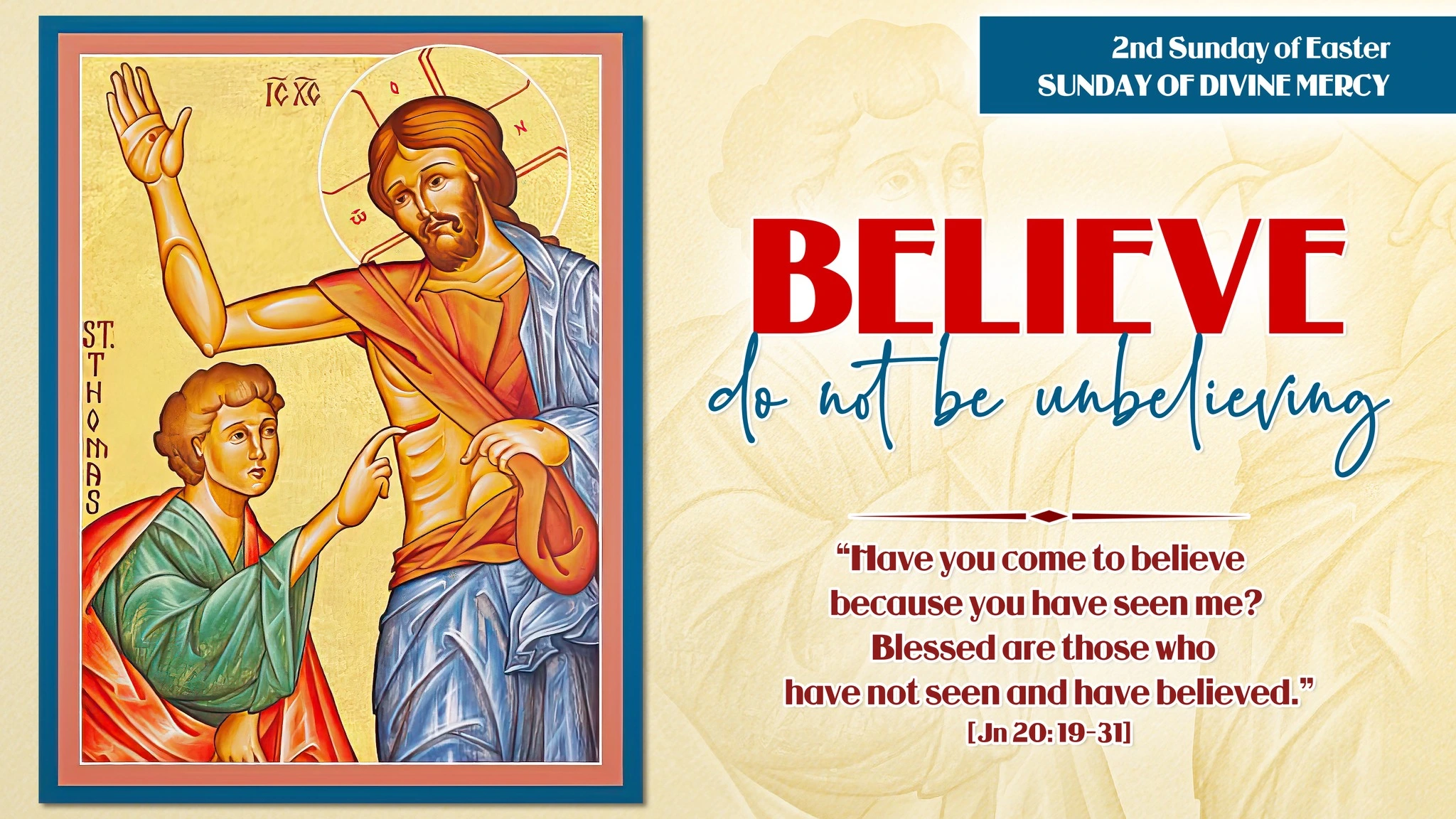 Chúa Giêsu hiện ra với các môn đệ và Thánh Tôma - Chúa Nhật Lòng Thương Xót