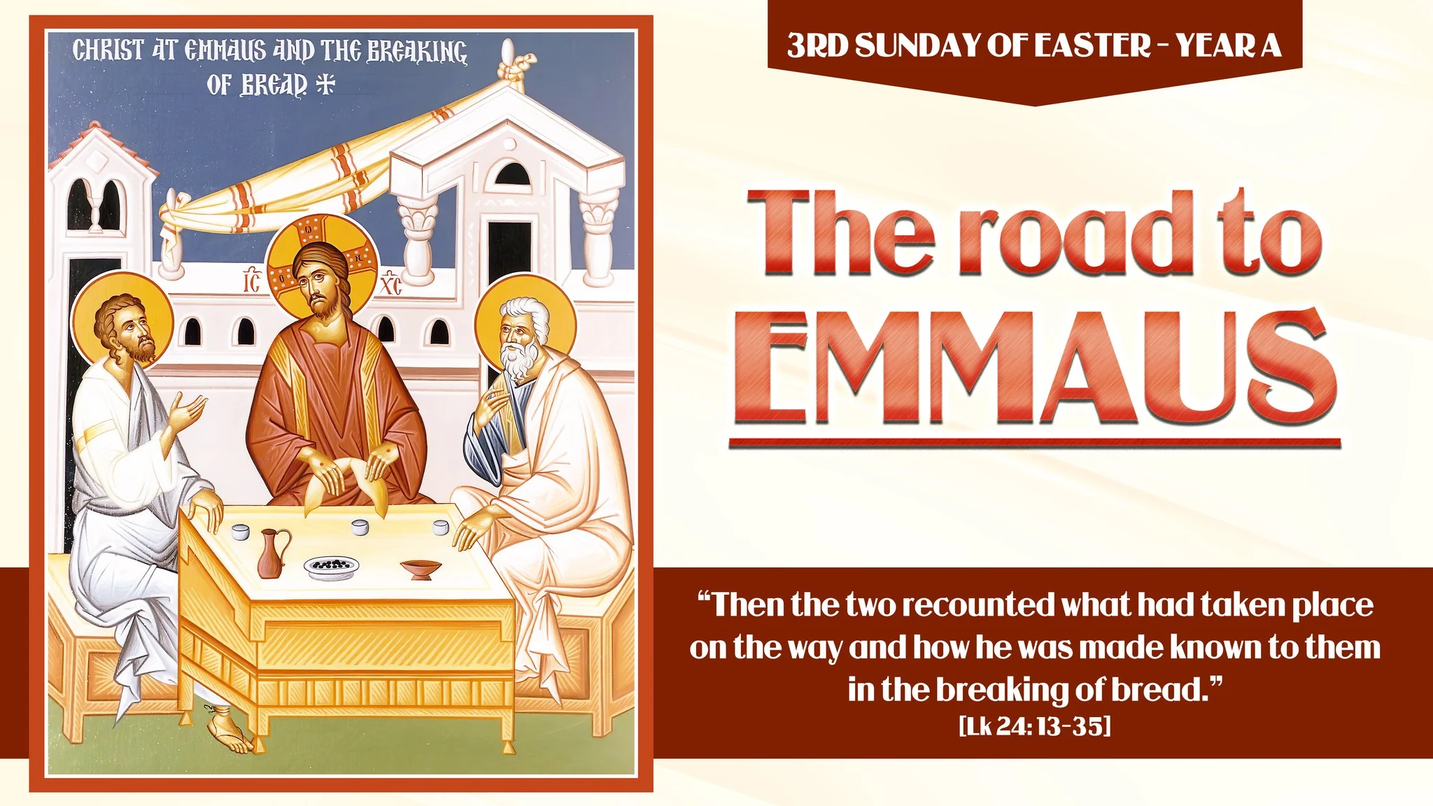 Hai môn đệ trên đường Emmaus - Chúa Giêsu bẻ bánh